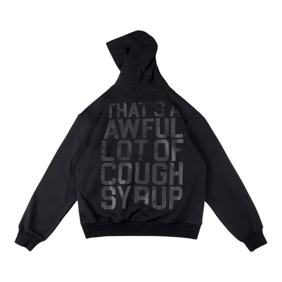 That's An Awful Lot Of Cough Syrup Black Logo Hoodie