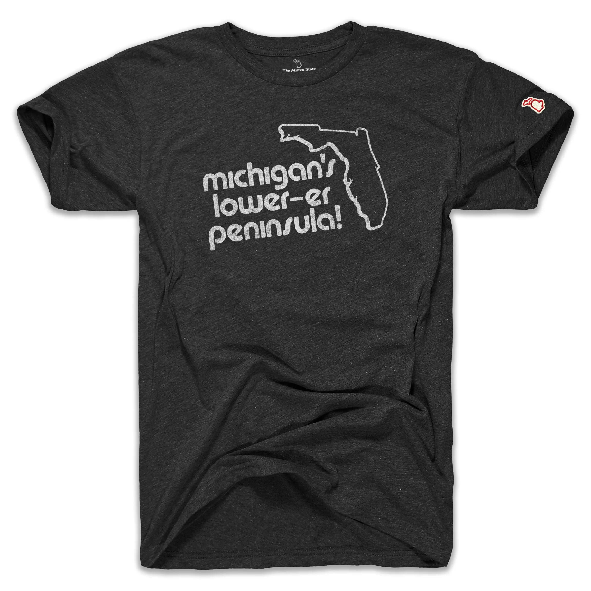 MICHIGAN'S LOWER'ER PENINSULA (UNISEX)