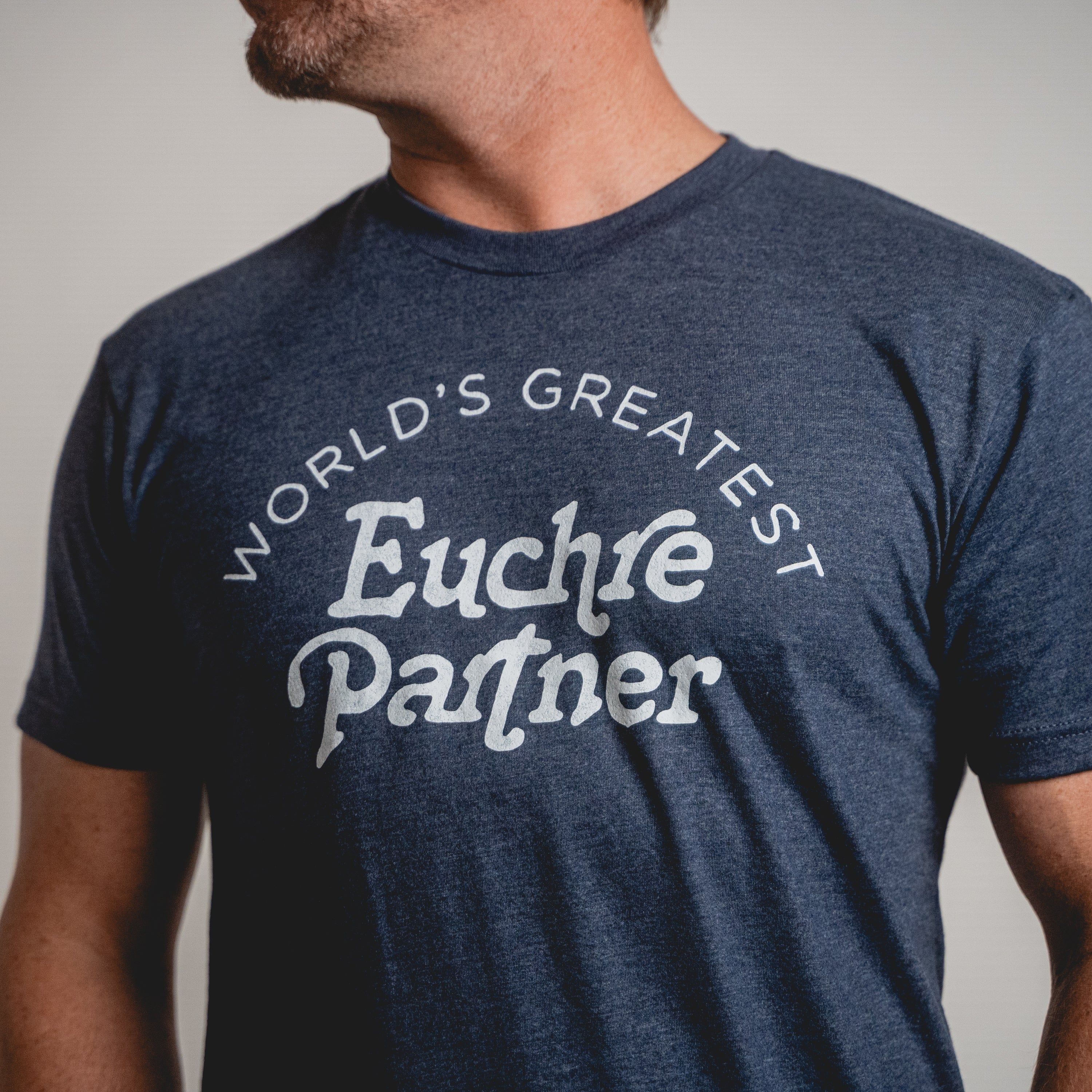 EUCHRE - GREATEST PARTNER (UNISEX)
