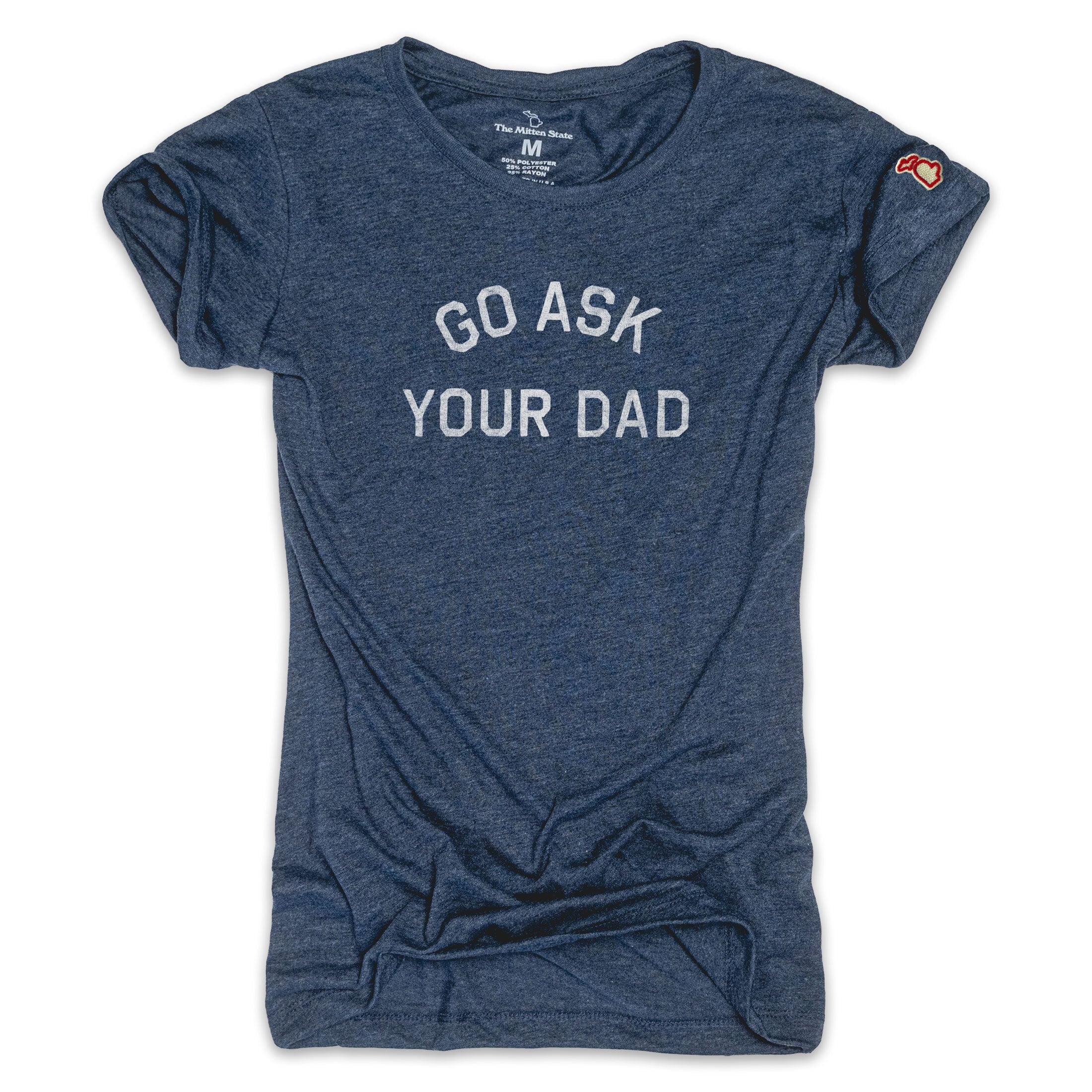 GO ASK YOUR DAD (WOMEN)