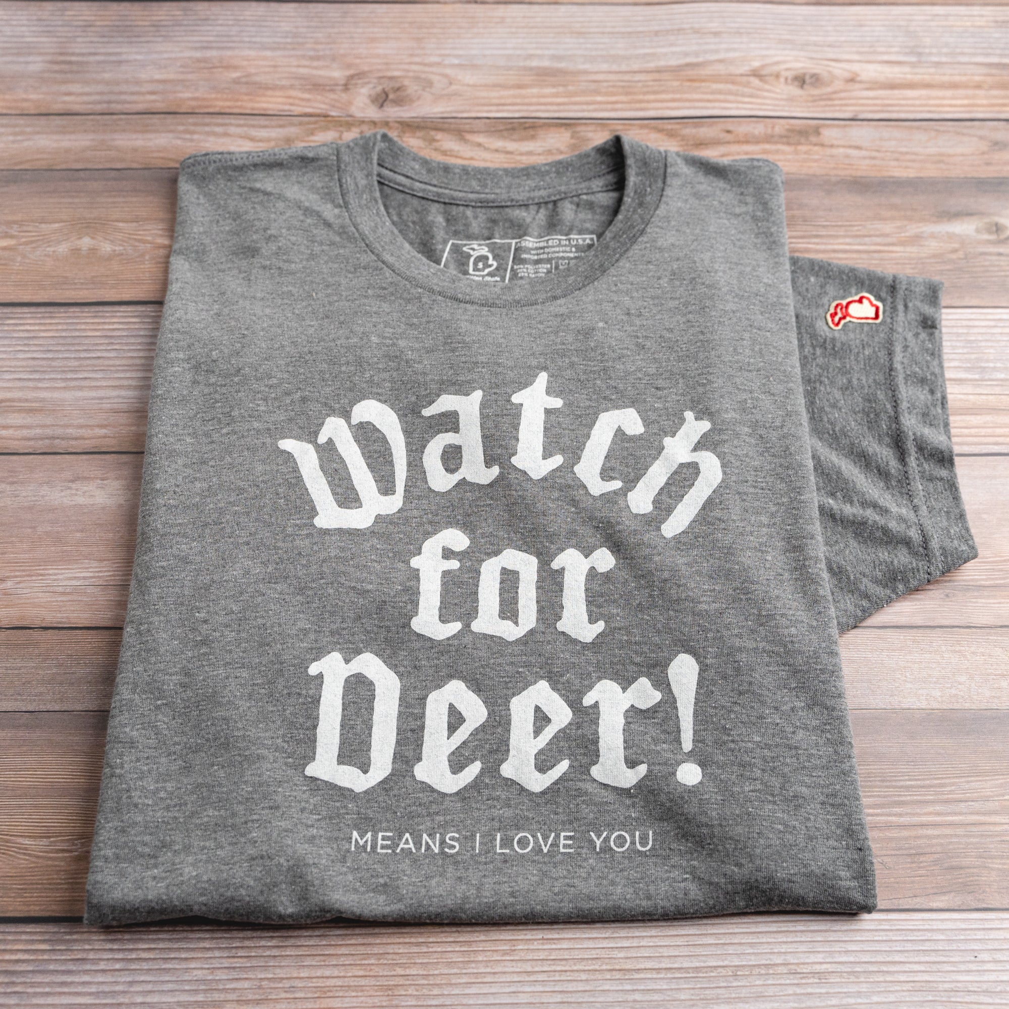 WATCH FOR DEER (UNISEX)