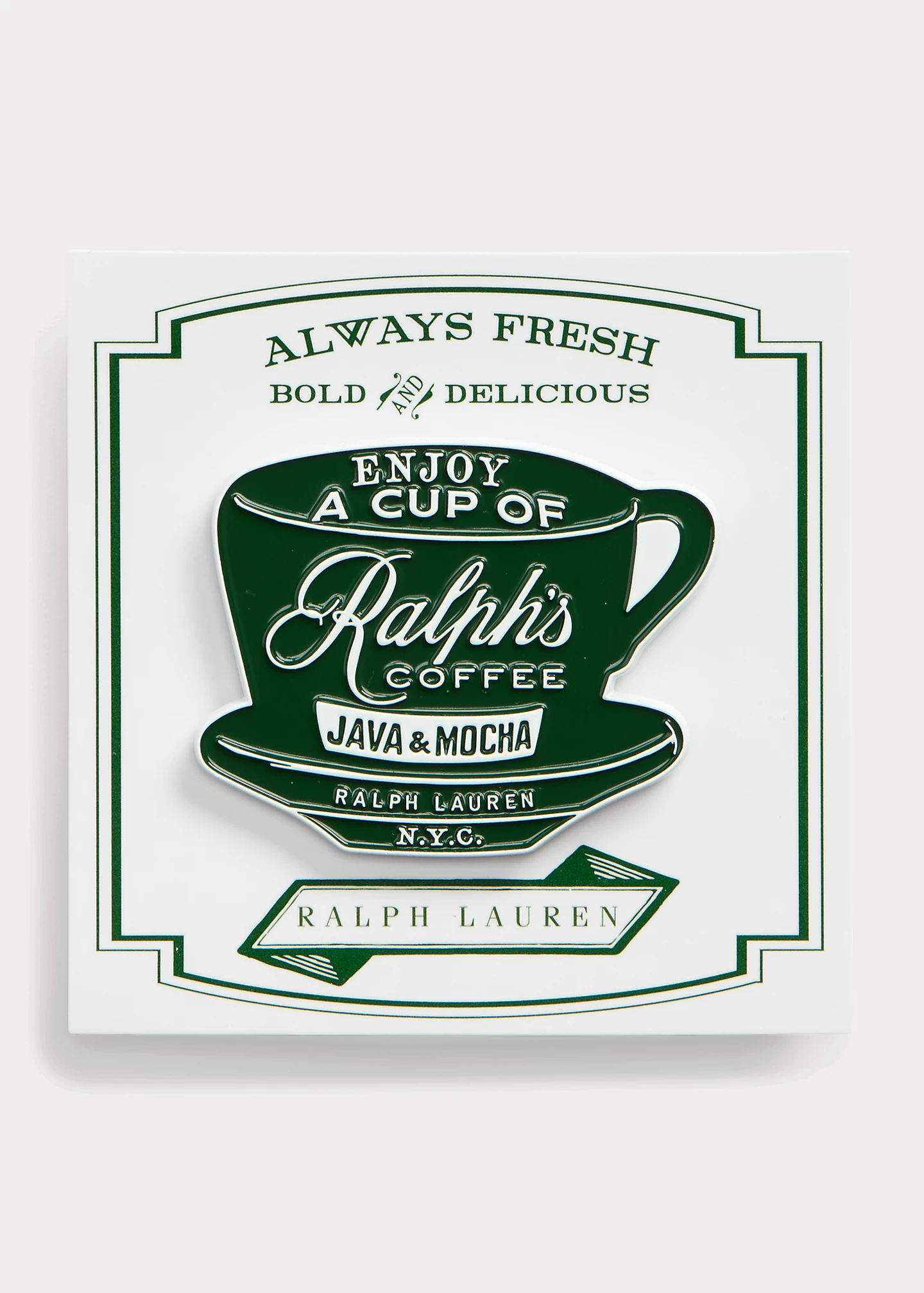 Ralph's Coffee Cup Pin