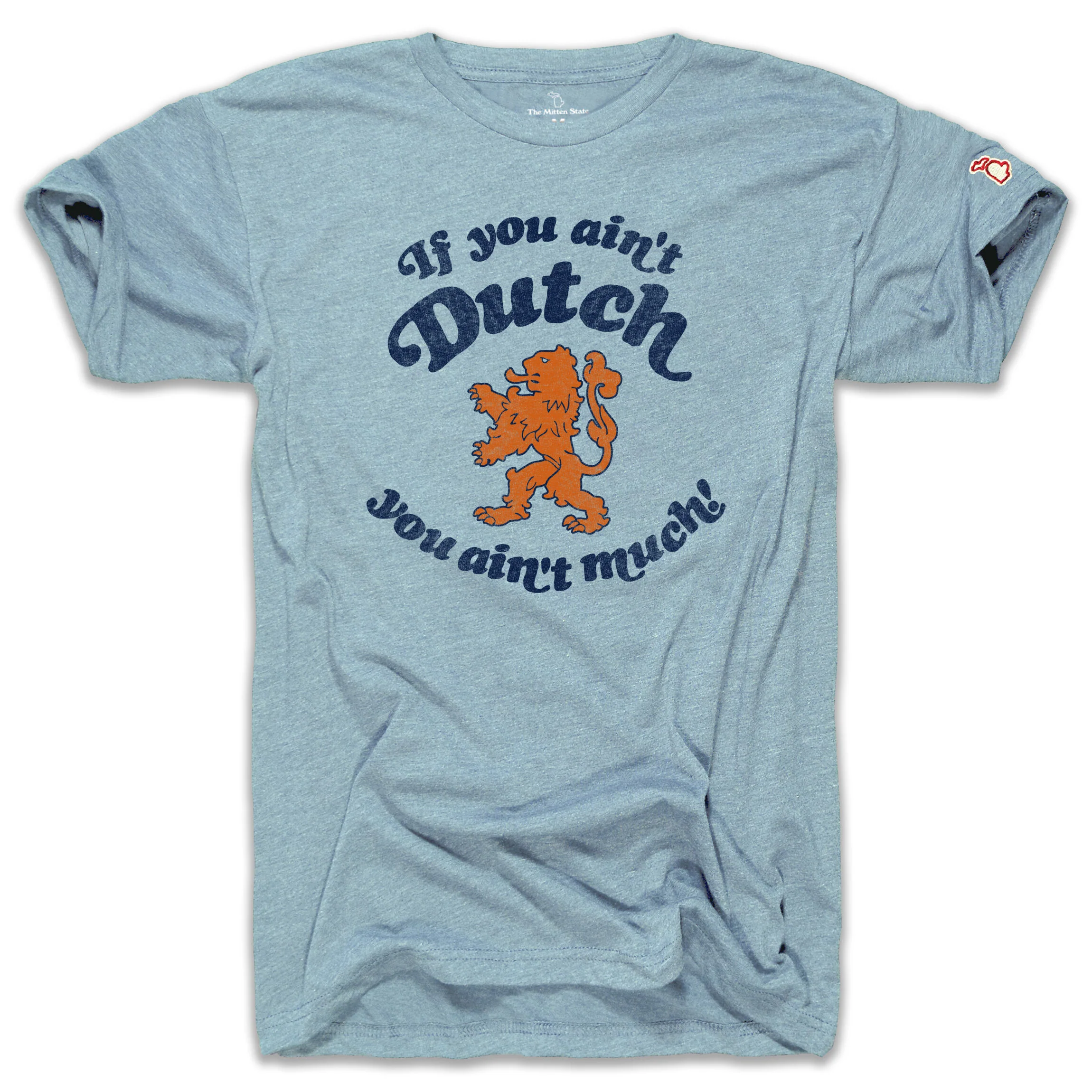 AIN'T DUTCH (UNISEX)