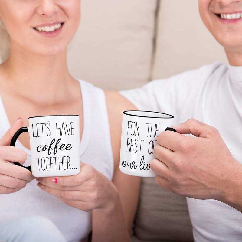 Celebrimo Lets Have Coffee Together For The Rest Of Our Lives Coffee Mug Set