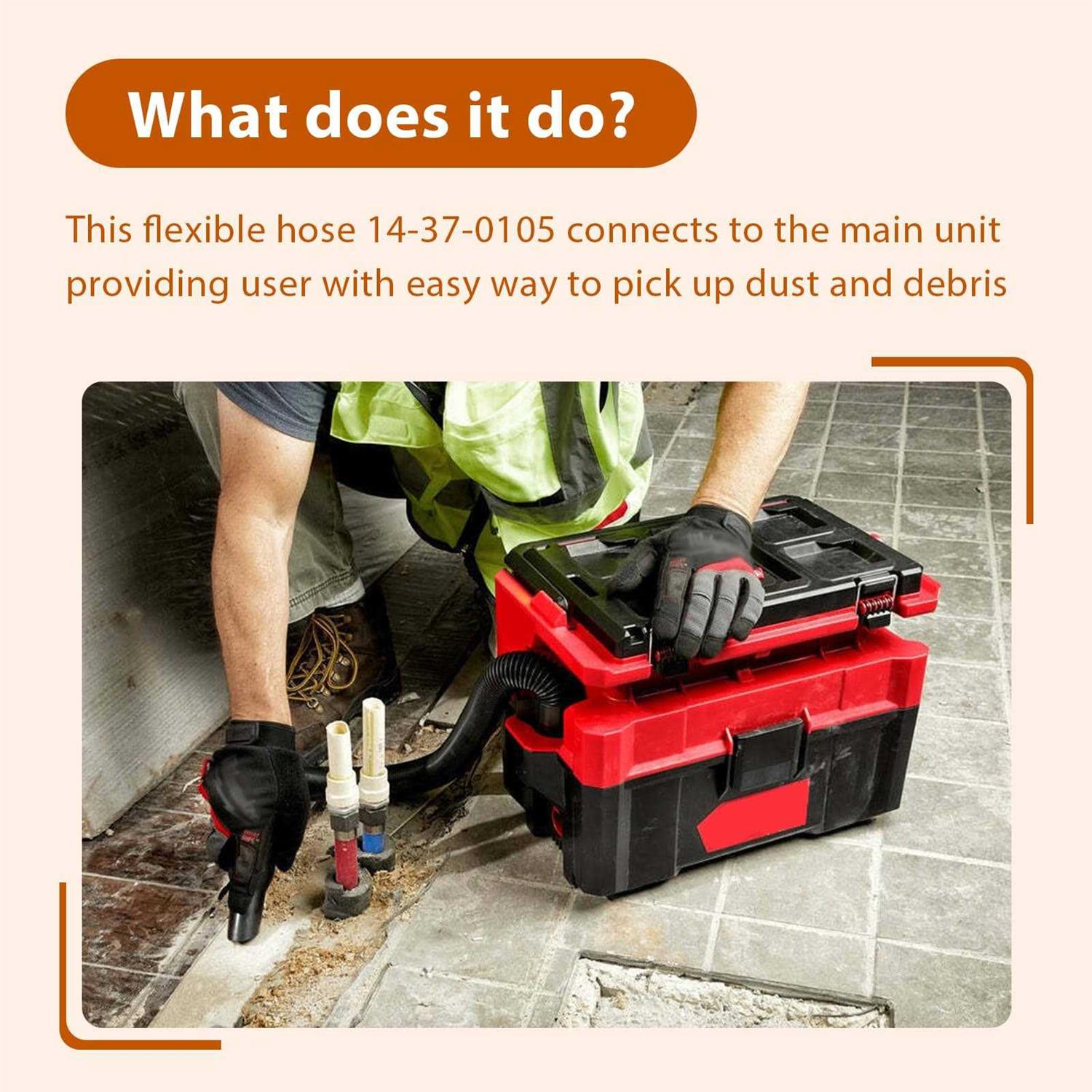 14-37-0105 18V/28V Wet/Dry Vac Hose Assembly Compatible with Milwaukee 18V/28V Wet/Dry Vacuum for 0780-20 0880-20 0970-20