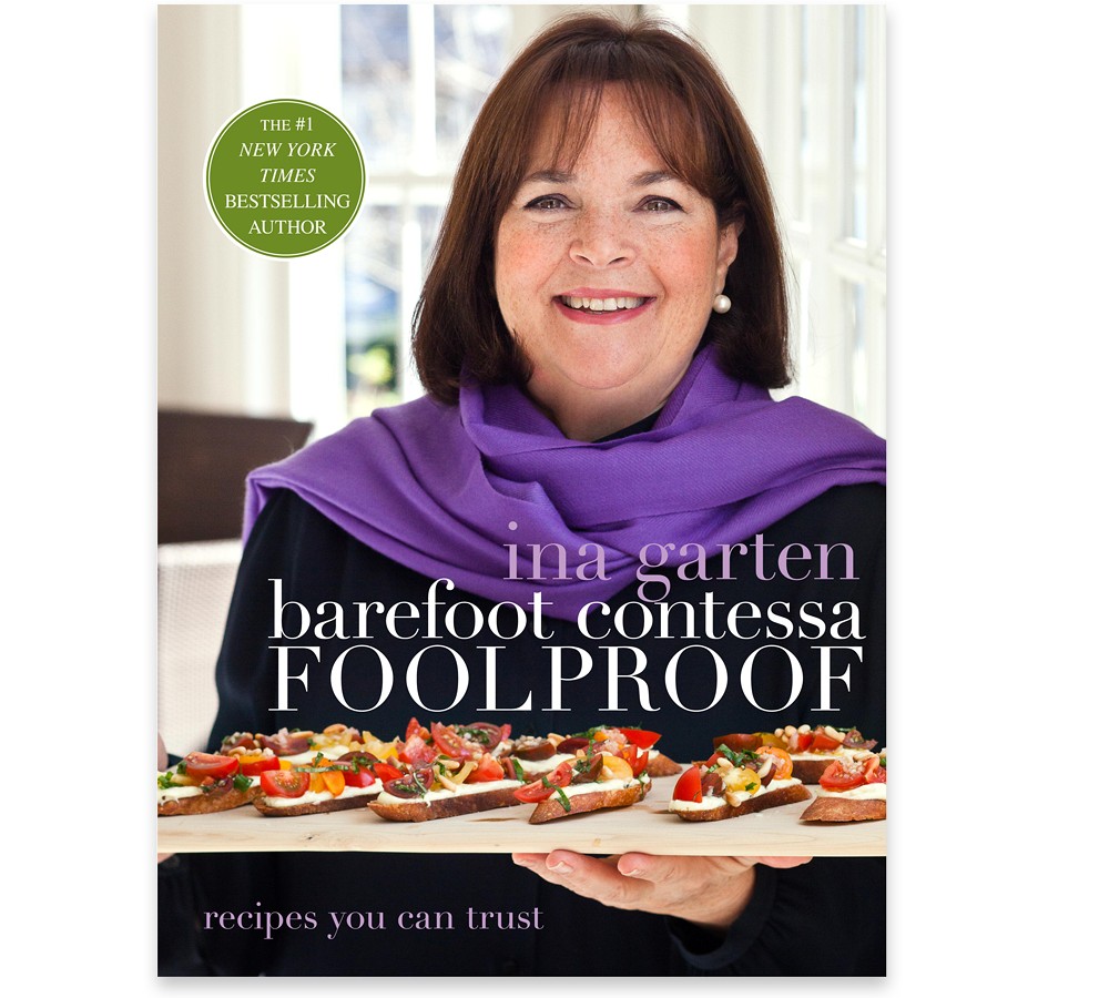 Ina Garten: Barefoot Contessa Foolproof