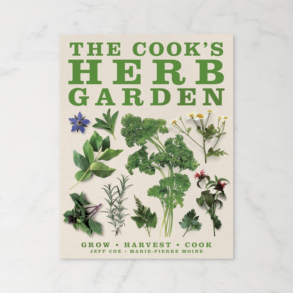 Jeff Cox & Marie-Pierre Moine: The Cook's Herb Garden: Grow, Harvest, Cook