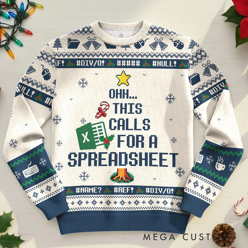 Personalized This Calls for a Spreadsheet Ugly Sweater the Office Inspired Meme Ugly Sweater Funny Coworker Christmas Jumper Gift