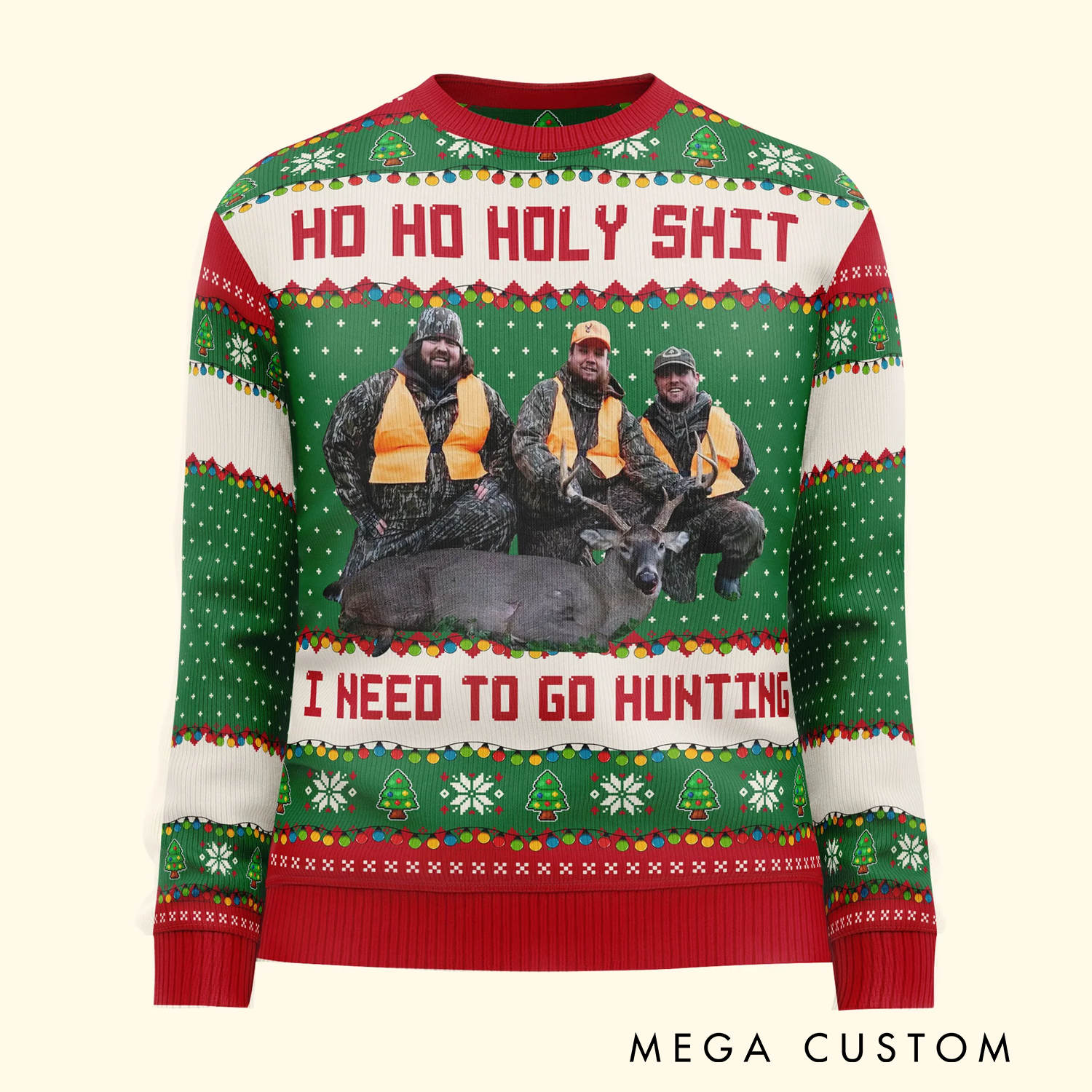 Personalized Ho Ho Holy Shit I Need to Go Hunting Fishing Camping Photo Ugly Sweater