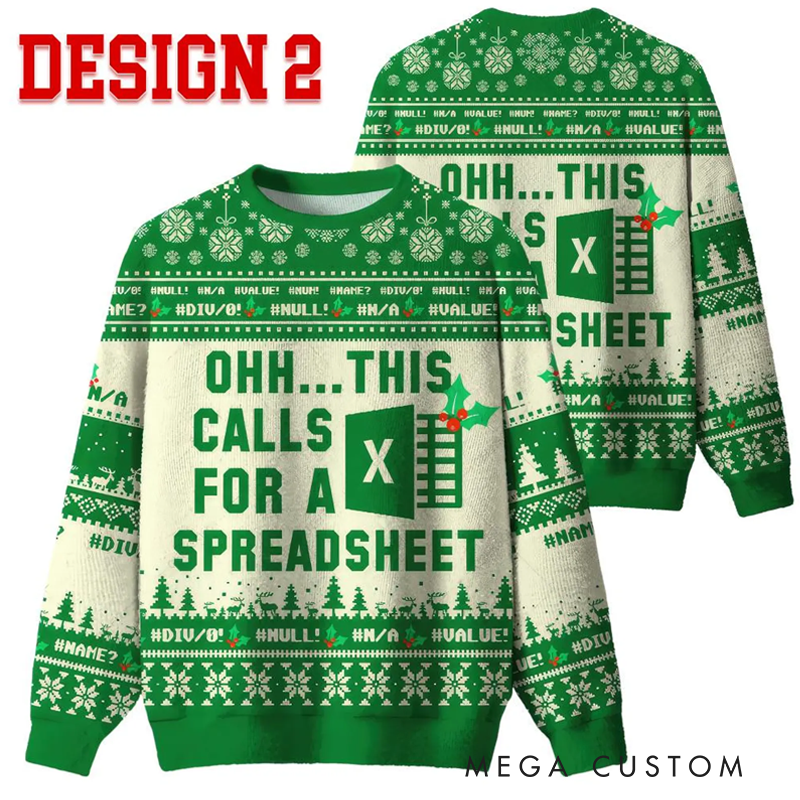 Personalized Ohh...This Calls for a Spreadsheet Power Point Word Ugly Sweater Funny Excel Matching Group Sweater Christmas Party Funny Gift for Geek