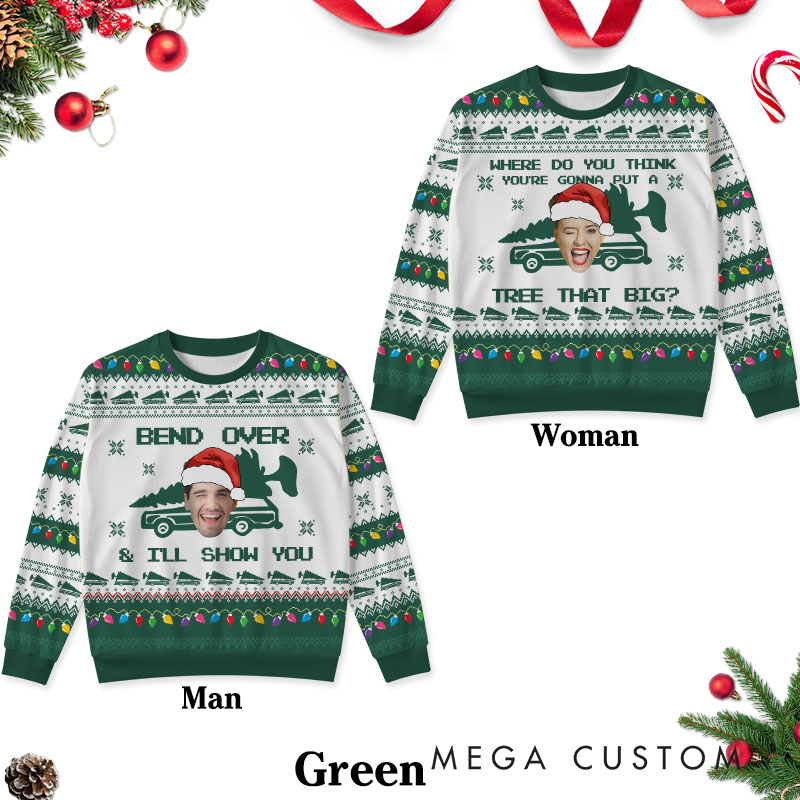 Personalized Funny Couple Bend Over and I'll Show You Christmas Ugly Sweater Custom Couple Face Photo Xmas Matching Crewneck Sweater for Husband Wife