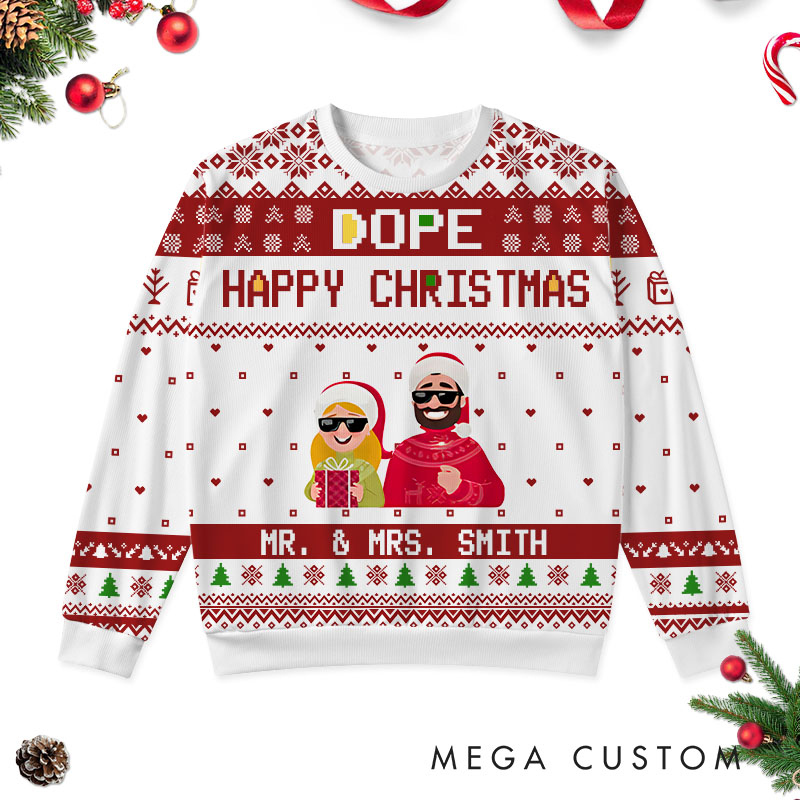 Personalized Couple Dope Happy Christmas Ugly Sweater Couple Xmas Crewneck Sweatshirt Christmas Gift for Boyfriend Girlfriend Husband Wife