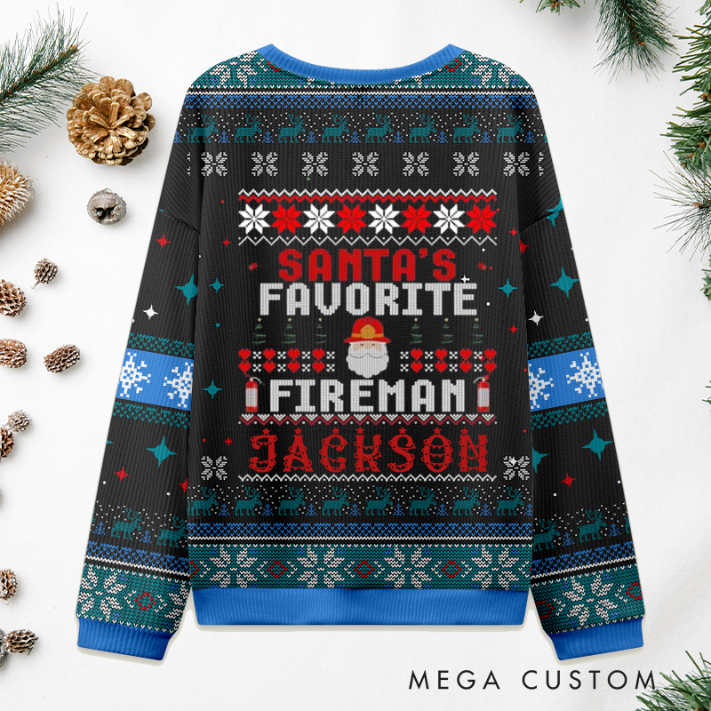 Personalized Firefighter Christmas Sweater Santa's Favorite Fireman Design Sweatshirt Gift for Firefighters