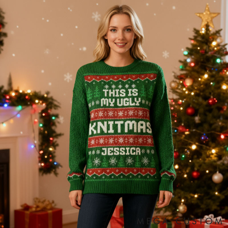Personalizeds Ugly Sweater Knitmas This is My Ugly Gifts For Knitting Lover Custom Name