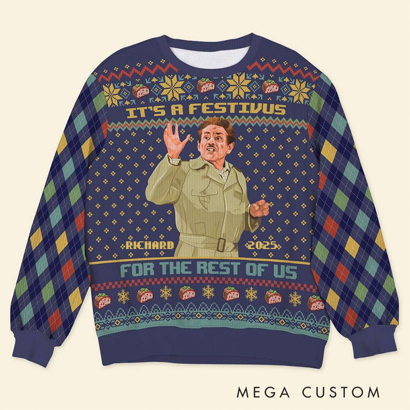Personalized It's a Festivus for the Rest of Us Christmas Ugly Sweater Movie Christmas Sweater Film Fan Family Sweater