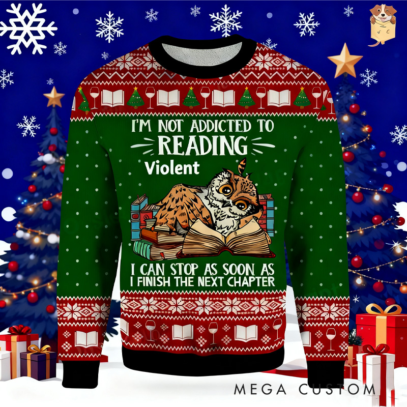Personalized I'm Not Addicted to Reading Ugly Sweater Book Lovers Ugly Sweater for Owl Lovers Readers Librarian Gifts Bookish Christmas Gift