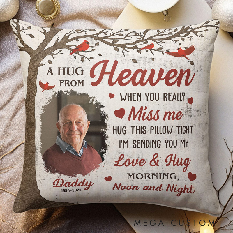 Personalized Memorial Pillow A Hug From Heaven Memorial Gift Custom Photo Memory Pillow