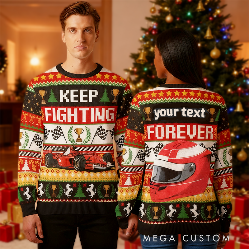 Personalized Christmas Ugly Sweater Keep Fighting Design Custom Text Sweater Gift for Racers and Racing Lovers