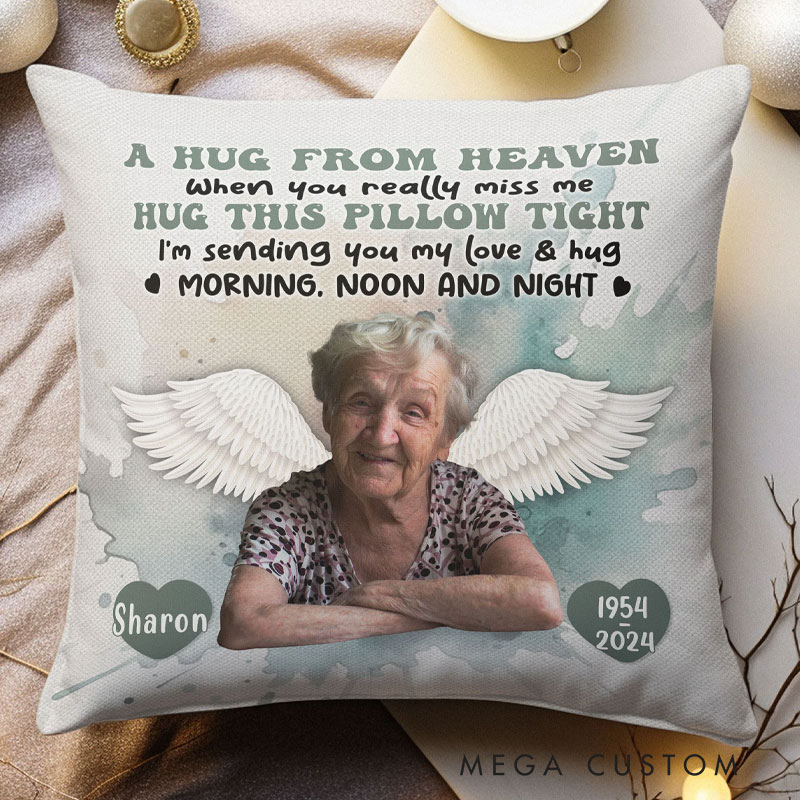 Personalized Memorial Pillow When You Miss Me Hug This Pillow Tight Memorial Gift Custom Photo Memory Pillow