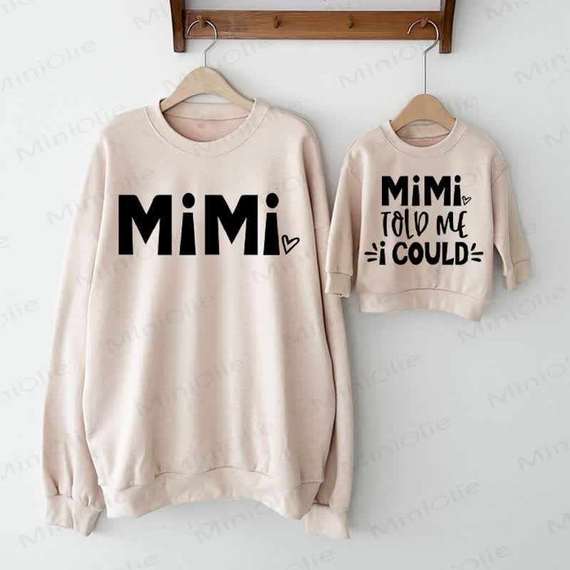 MIMI/MIMI TOLD ME I COULD Beige Family Sweatshirt