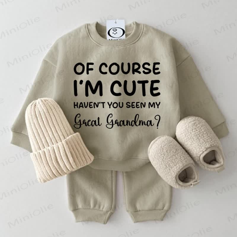 OF COURSE I'M CUTE HAVEN'T YOU SEEN MY GREAT GRANDMA Baby Grey Green 2-piece Set