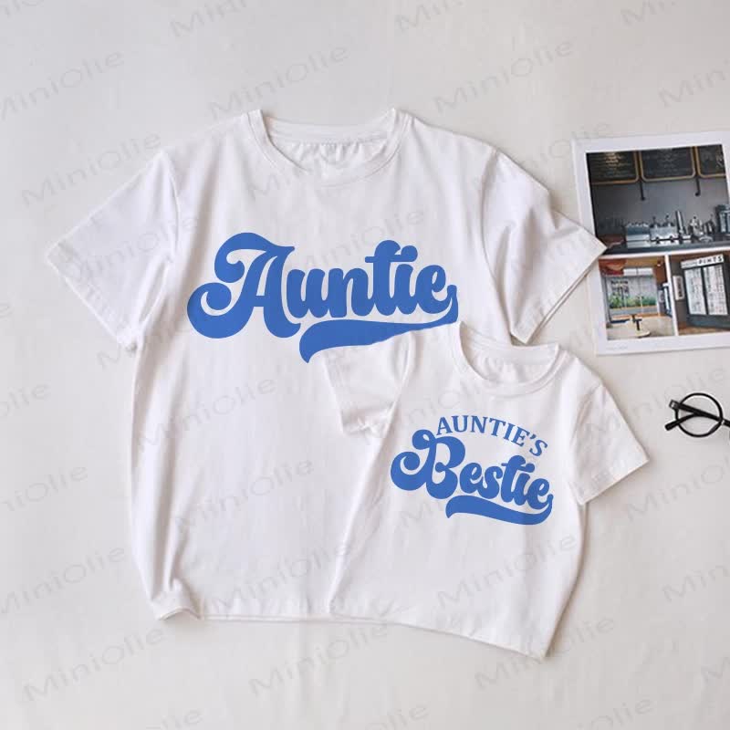 AUNTIE/AUNTIE'S BESTIE  White Family Matching T-Shirt