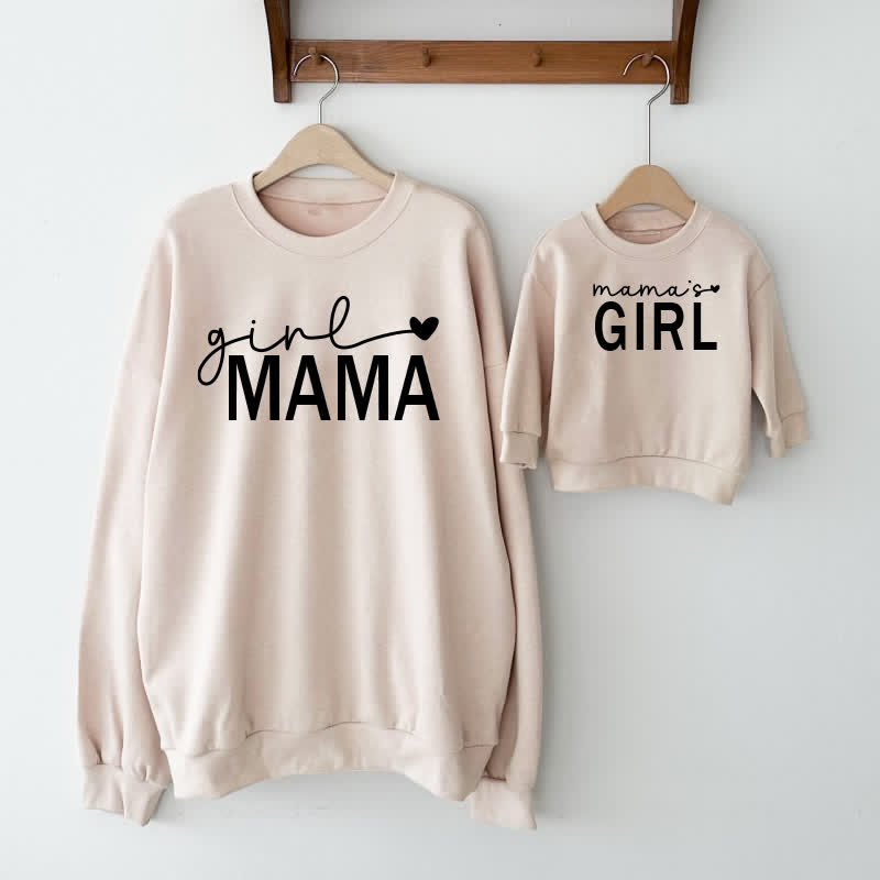 GIRL MAMA/MAMA'S GIRL Mommy and Me Sweatshirt