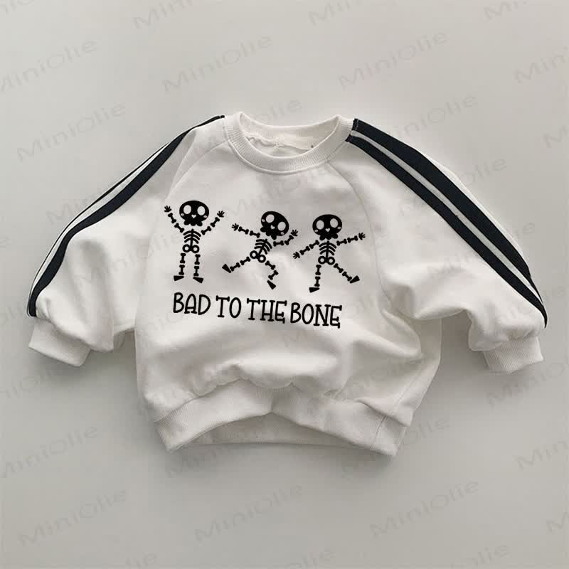 BAD TO THE BONE Baby White Sweatshirt