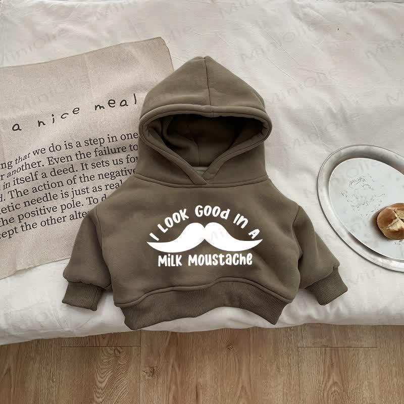 I LOOK GOOD IN A MILK MOUSTACHE Baby Brown Sweatshirt