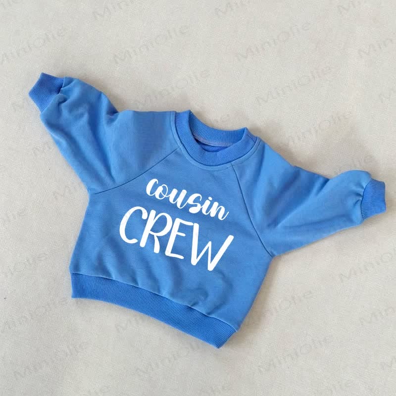 COUSIN CREW Baby Toddler Blue Sweatshirt