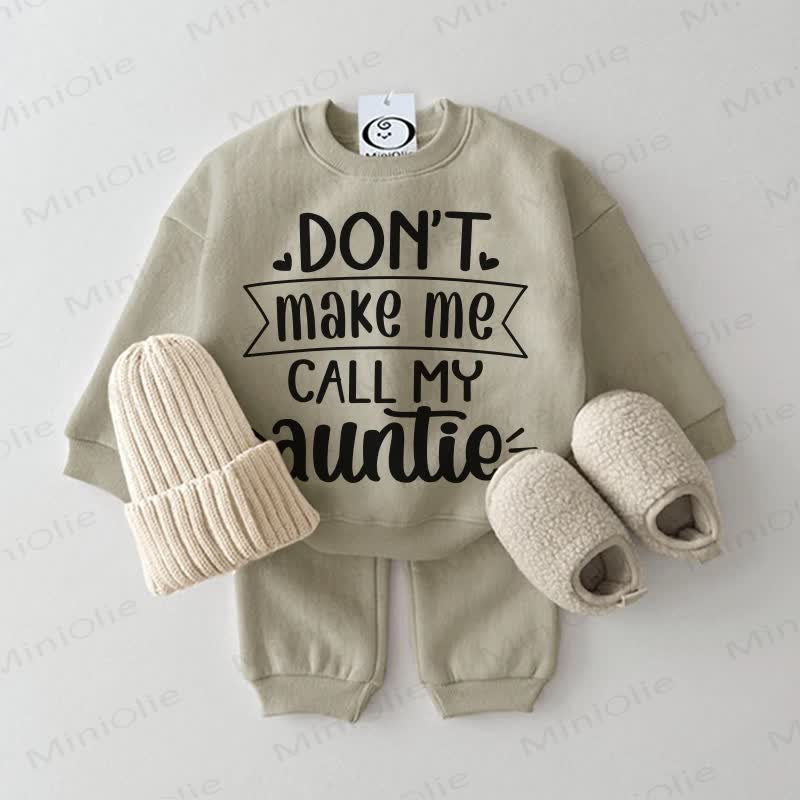 DON'T MAKE ME CALL MY AUNTIE Baby Sweatshirt 2-piece Grey Green Set