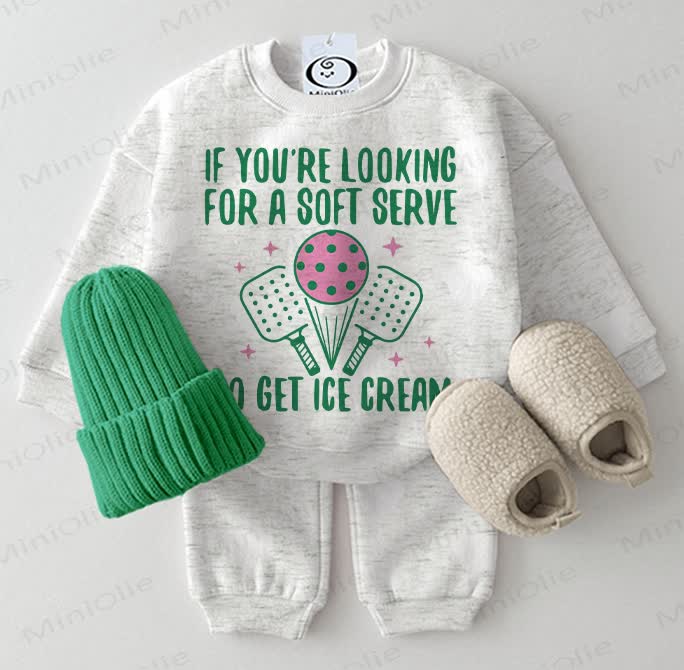 IF YOU'RE LOOKIN FOR A SOFT SERVE GO GET ICE CREAM Baby2-piece Set