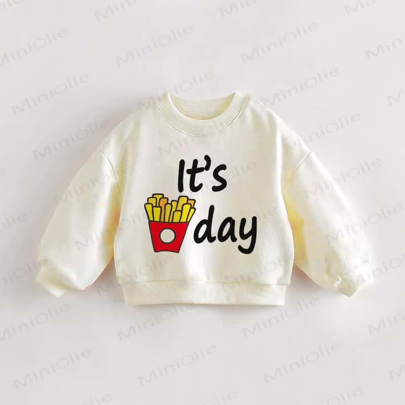 IT'S DAY Baby Toddler Fries Sweatshirt