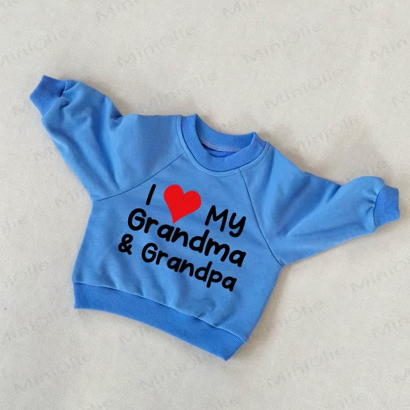 I LOVE MY GRANDPA AND GRANDMA Baby Blue Sweatshirt