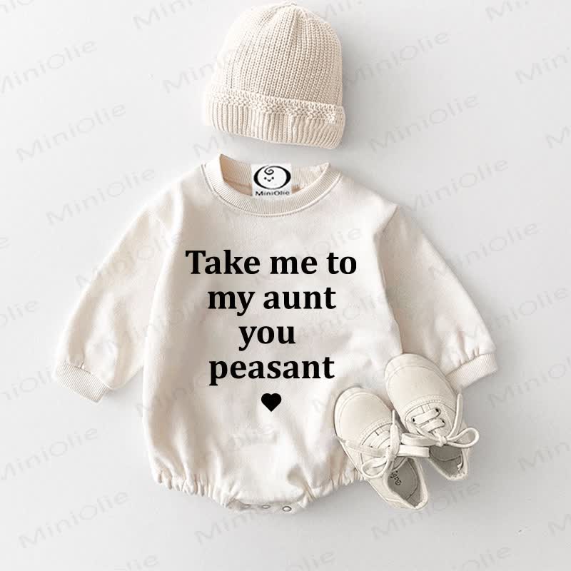 TAKE ME TO MY AUNT YOU PEASANT Baby White Bodysuit