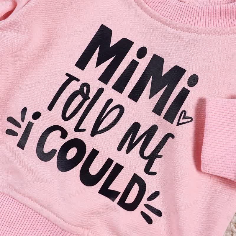 MIMI TOLD ME I COULD Baby 2-piece Pink Set