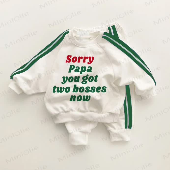 SORRY PAPA YOU GOT TWO BOSSES NOW Baby Toddler Green Striped 2-piece Set