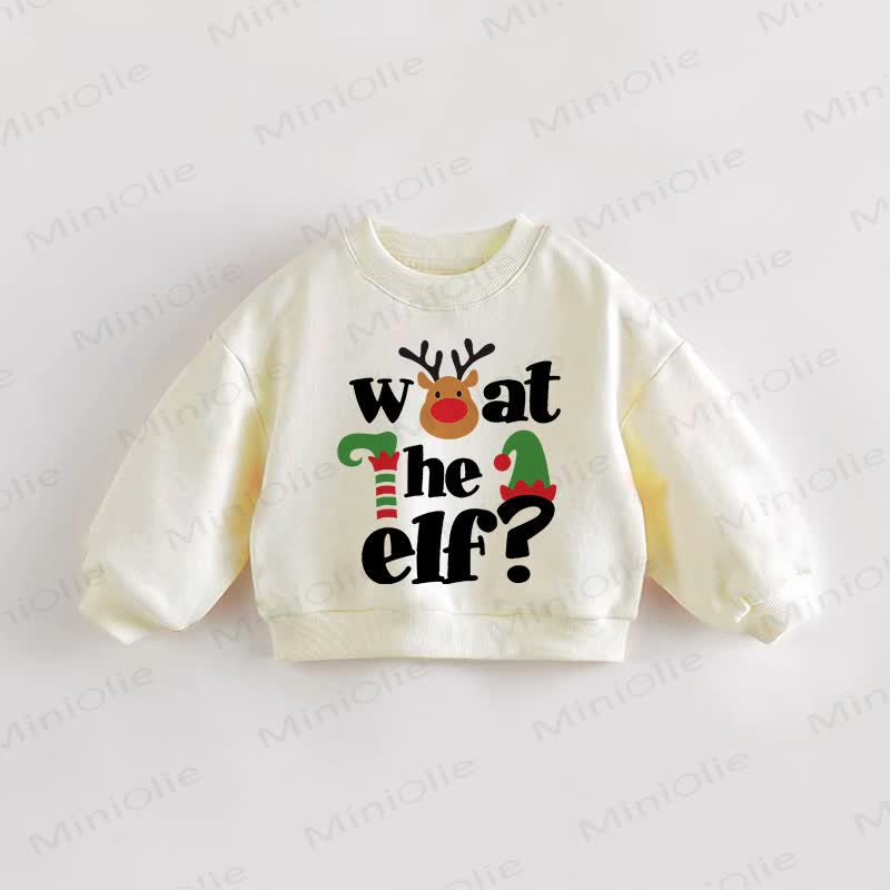 WHAT THE ELF? Baby Cream Sweatshirt