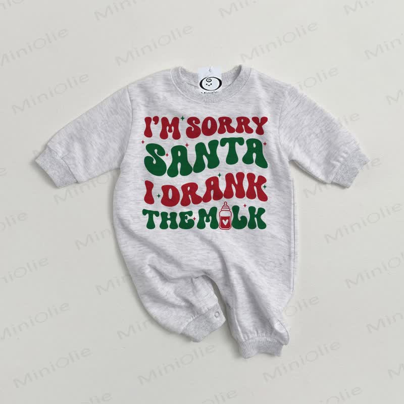 I'M SORRY SANTA I DRANK THE MILK Baby Grey Romper