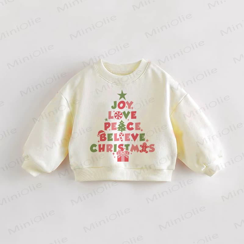 JOY LOVE PEACE BELIEVE CHRISTMAS Baby Toddler Sweatshirt