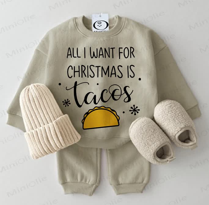 ALL I WANT FOR CHRISTMAS IS TACOS Baby Sweatshirt 2-piece Set