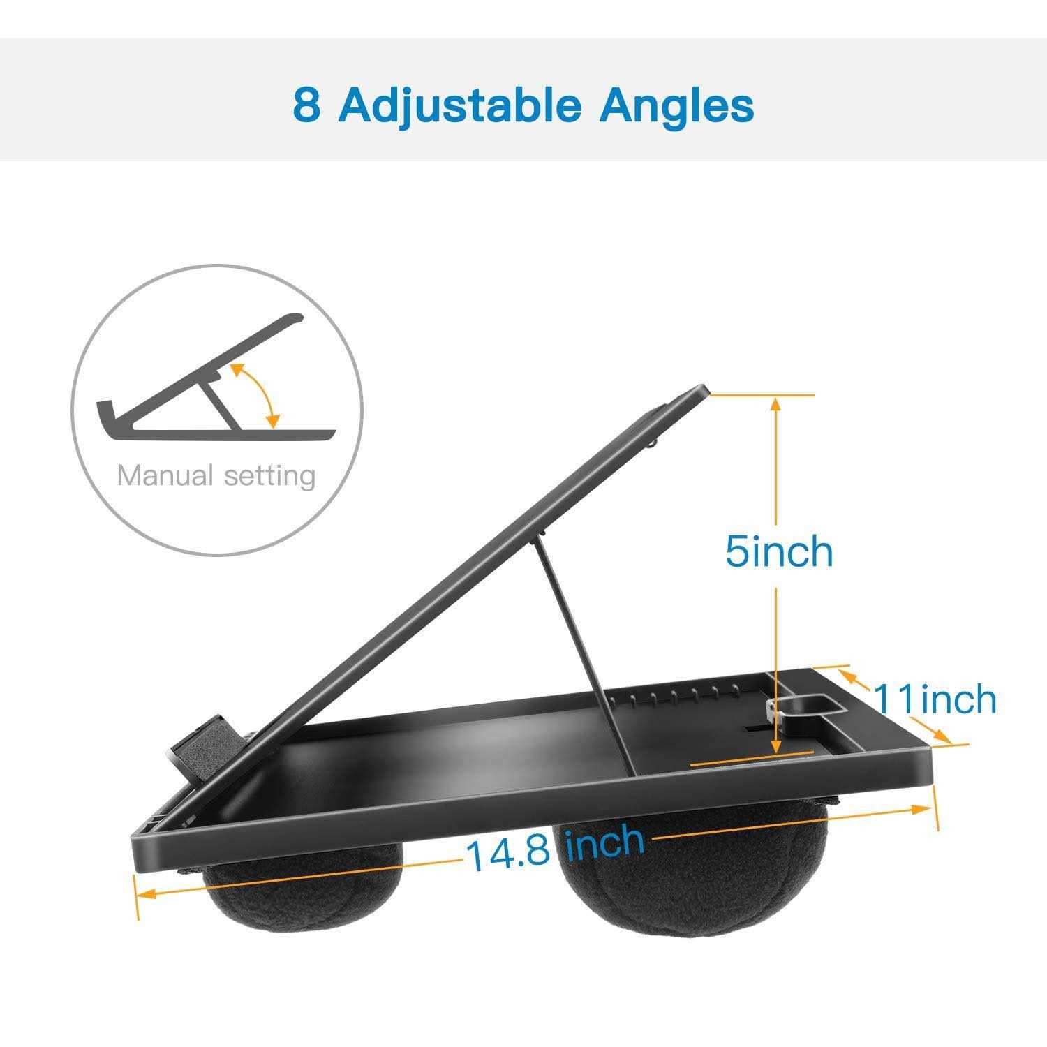 Adjustable Lap Desk with 8 Adjustable Angles & Dual Cushions Laptop Stand for Car Laptop Desk